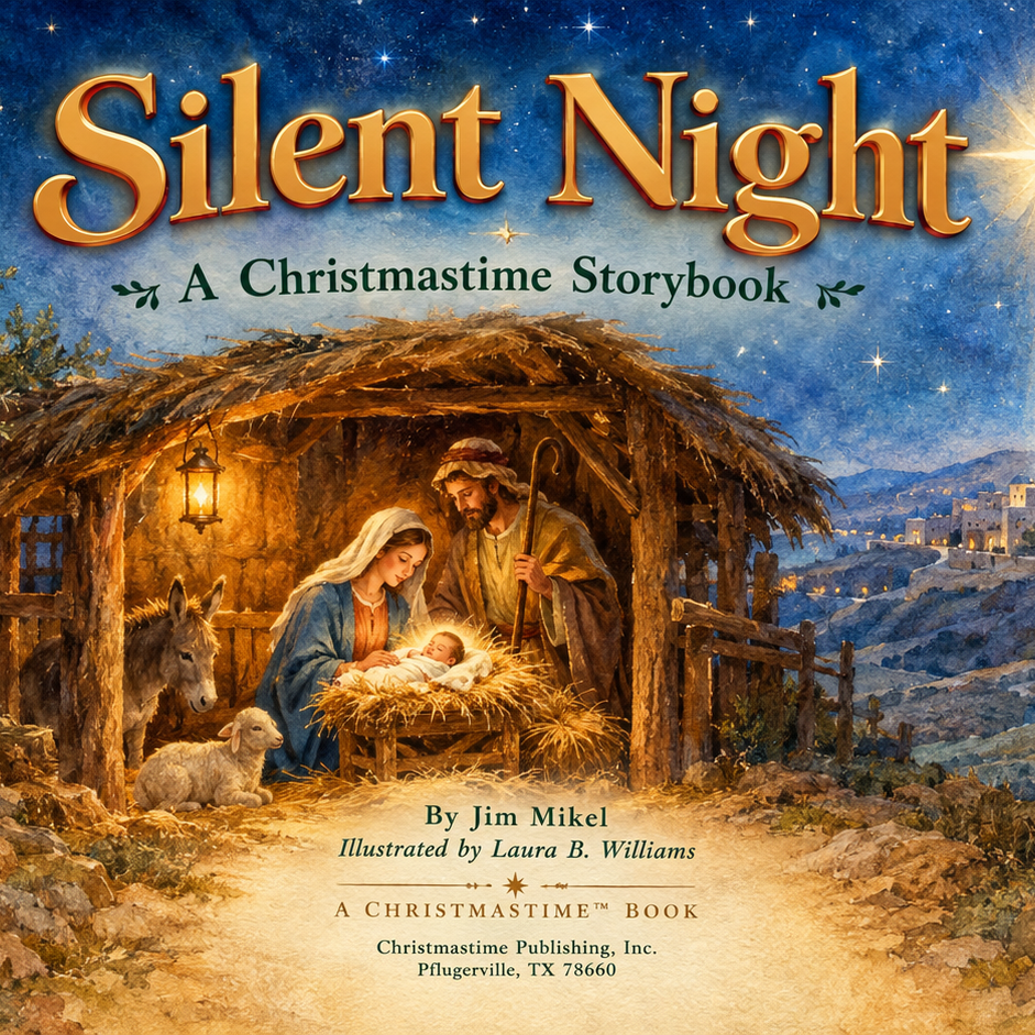 Silent Night: A Christmas Ebook Inspired by the Beloved Carol