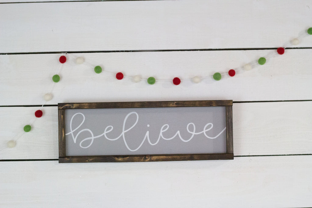 believe Christmas Sign